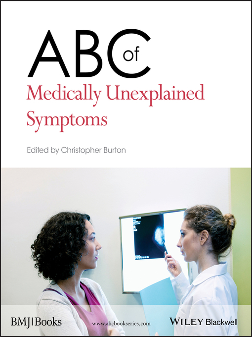 Title details for ABC of Medically Unexplained Symptoms by Christopher Burton - Available